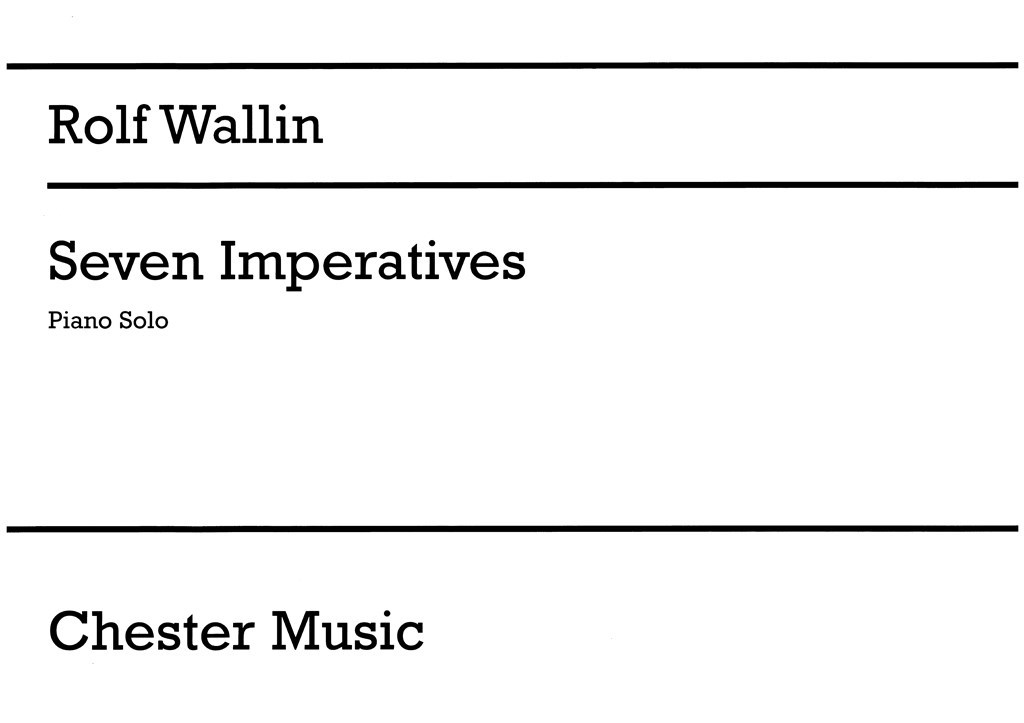Seven Imperatives For Piano Solo
