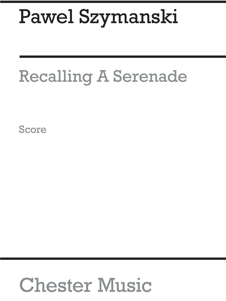 Recalling A Serenade
