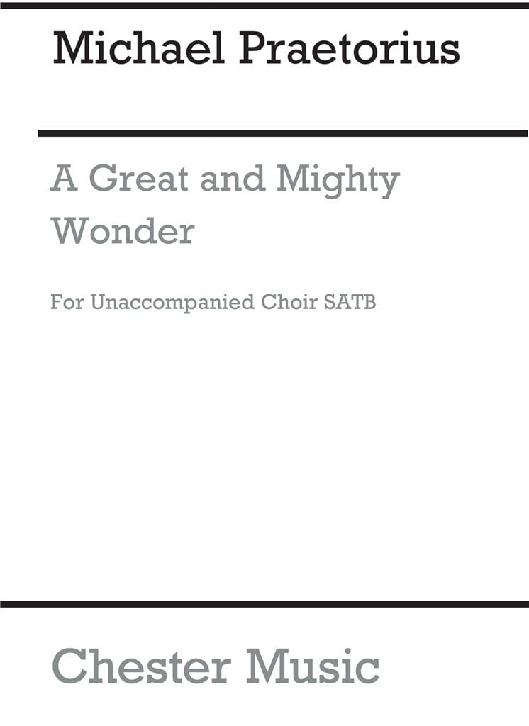 A Great And Mighty Wonder