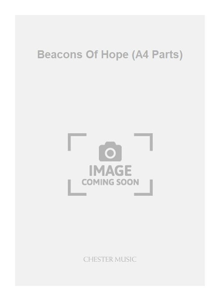 Beacons Of Hope (A4 Parts)