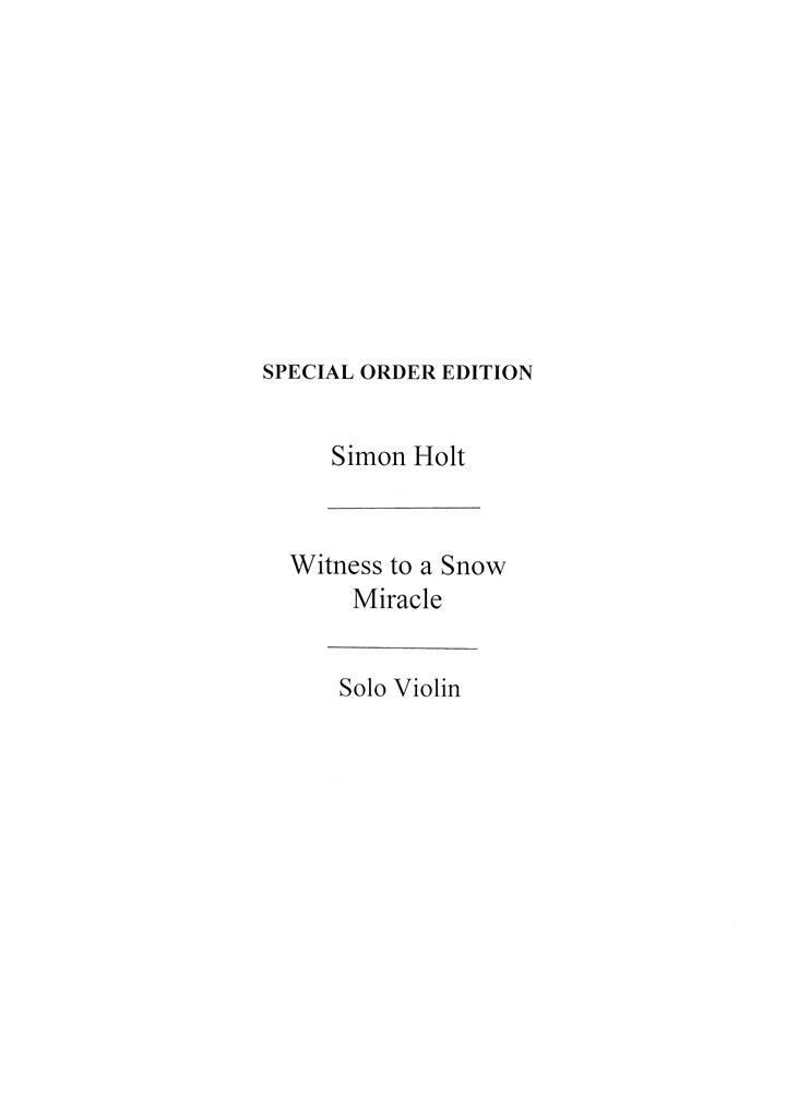 Witness To A Snow Miracle (Solo Violin Part)