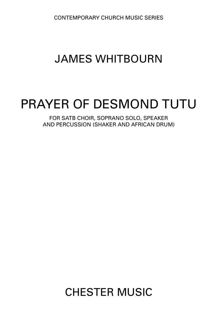 A Prayer Of Desmond Tutu (SATB)