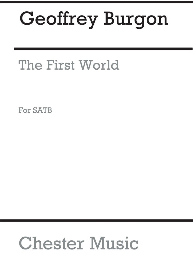 The First World (SATB)
