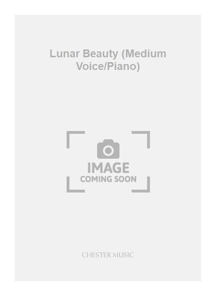 Lunar Beauty (Medium Voice/Piano)