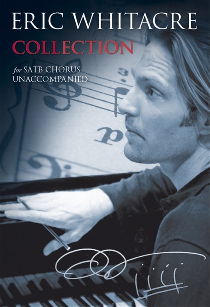 Eric Whitacre: Collection SATB