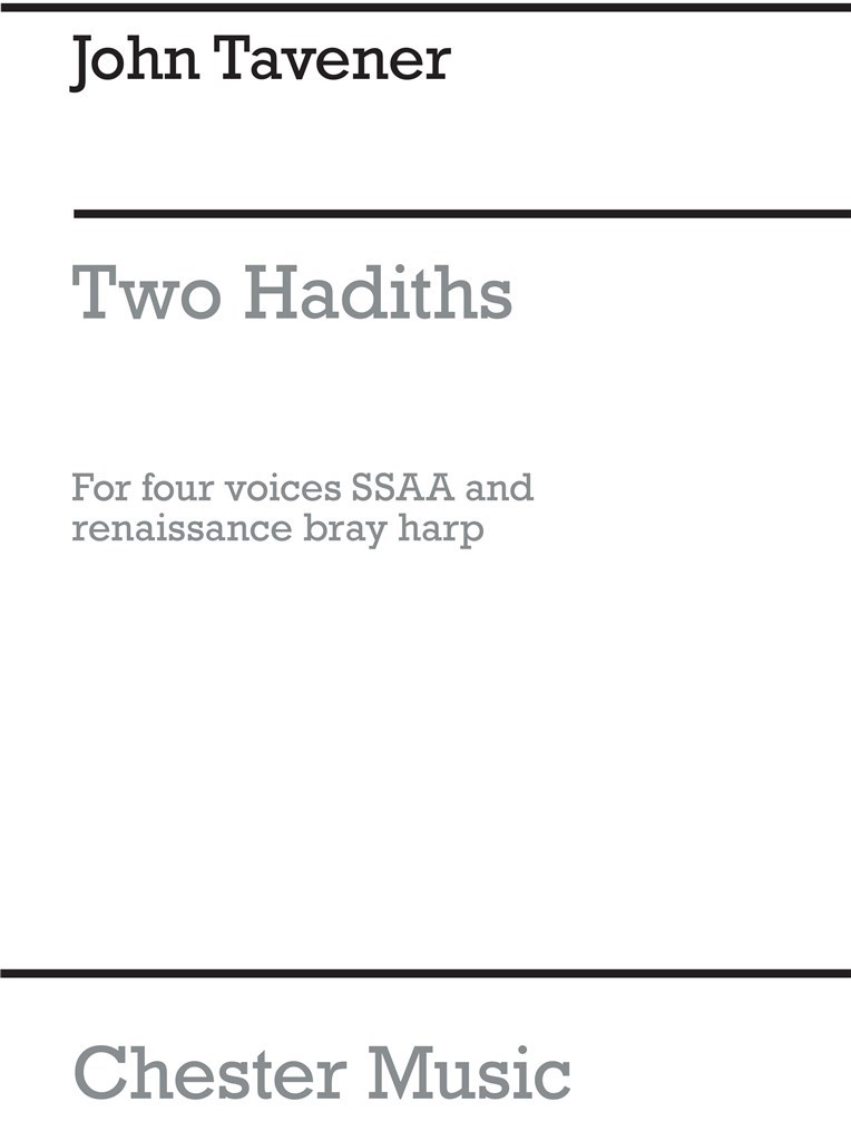 Two Hadiths Of The Prophet Mohammed (SSAA)