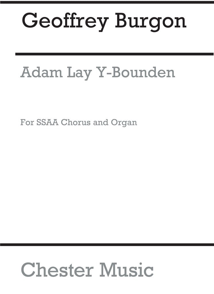Adam Lay Y-Bounden (SSAA/Organ)