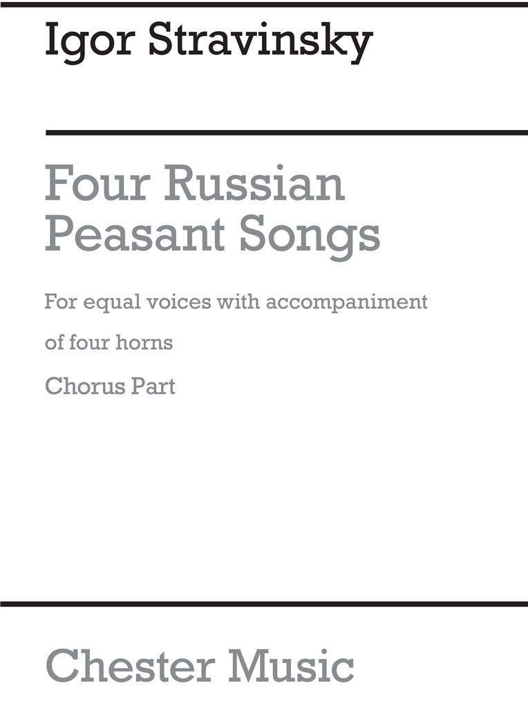 Four Russian Peasant Songs - 1954 Version
