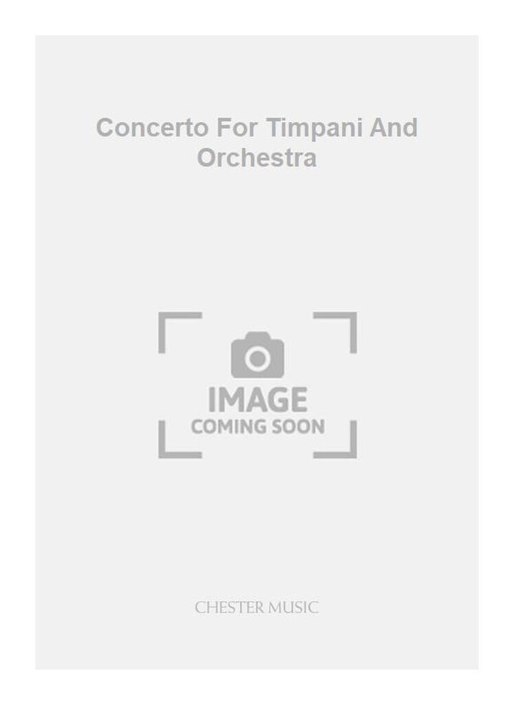 Concerto For Timpani And Orchestra