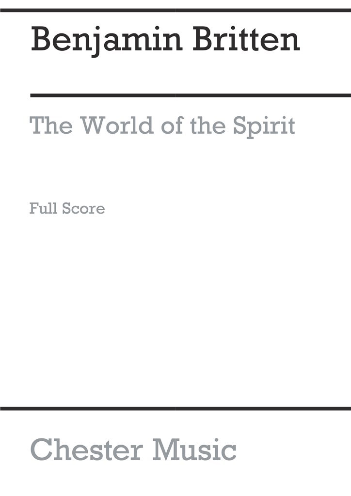 The World Of The Spirit (Full Score)