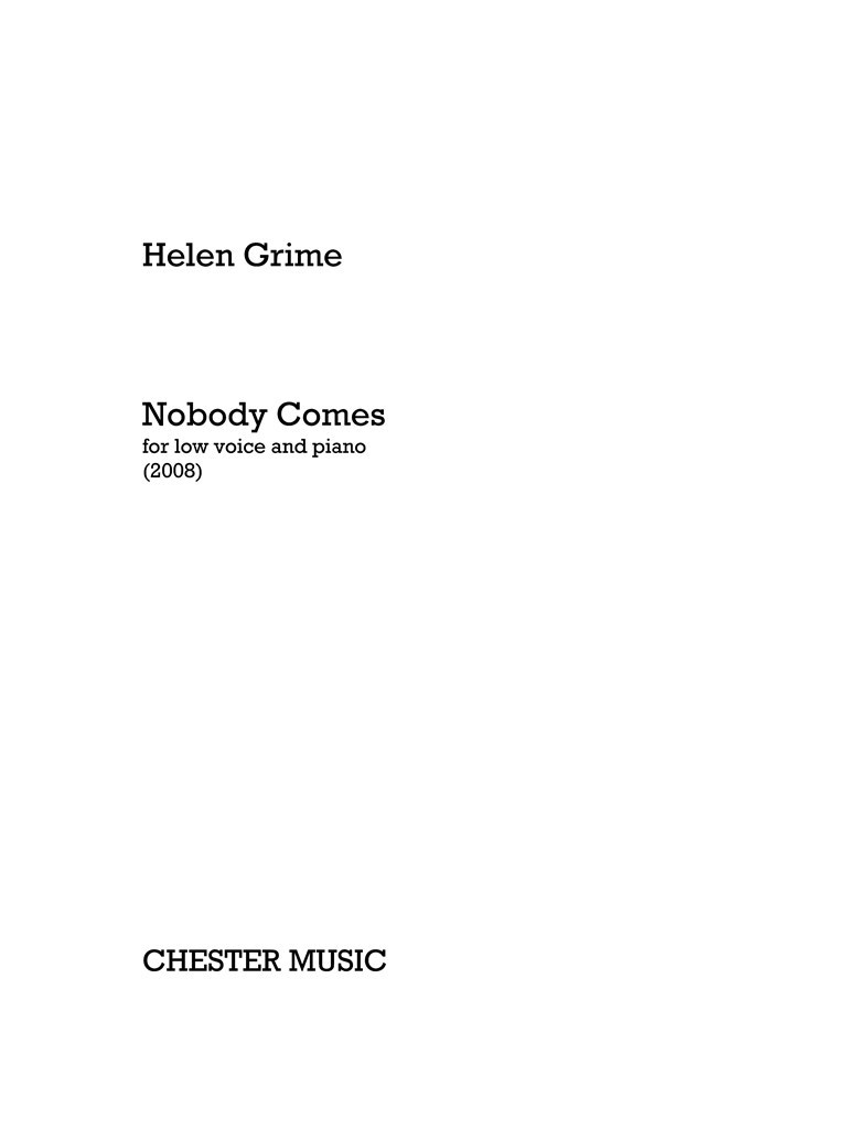 Nobody Comes (Low Voice/Piano)