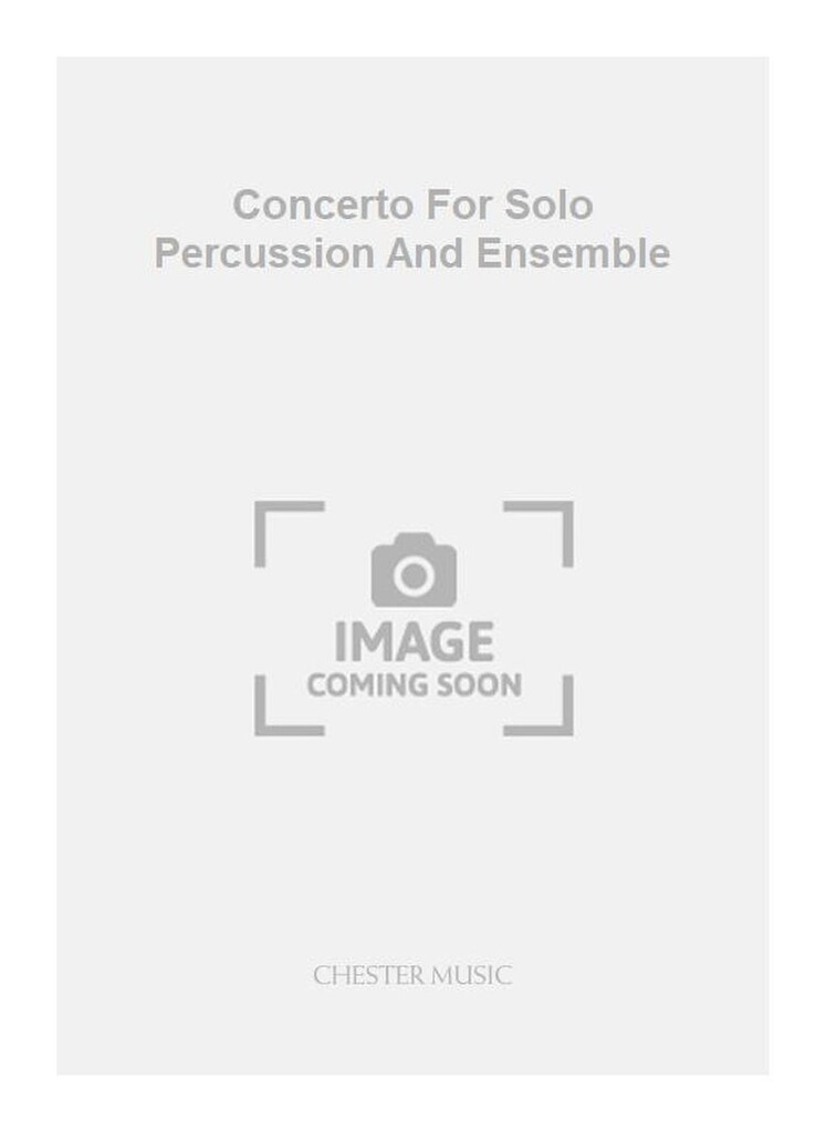 Concerto For Solo Percussion And Ensemble