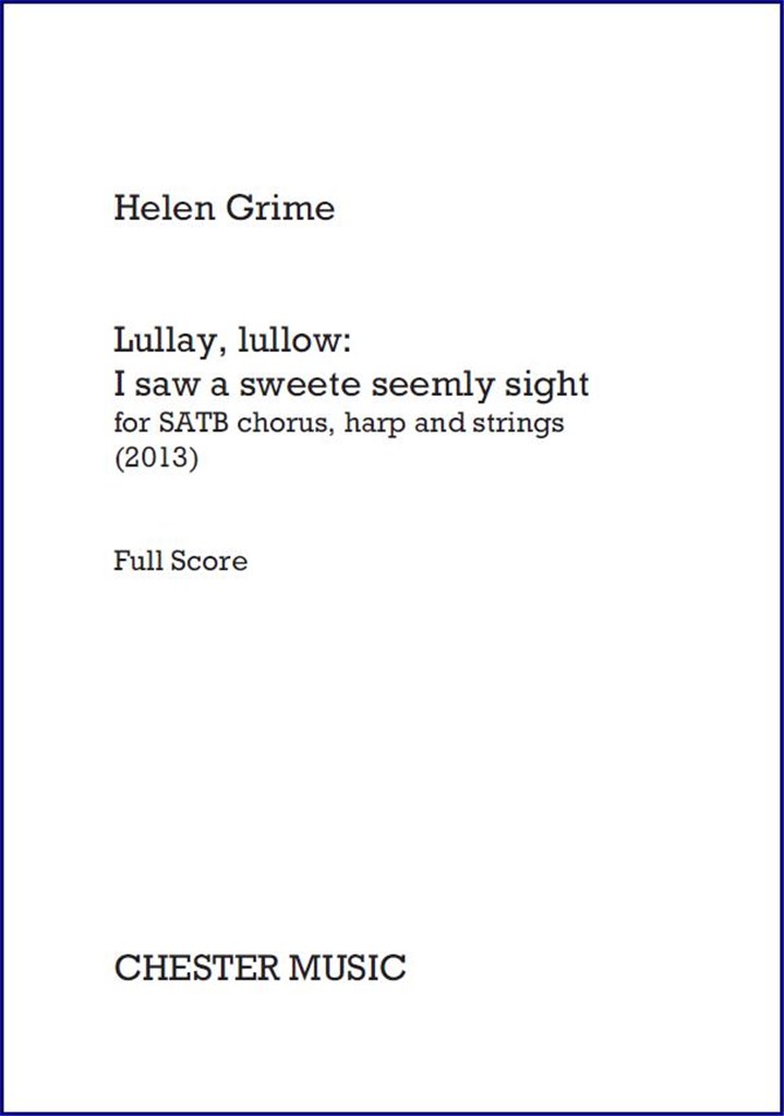 Lullay, Lullow - I Saw A Sweete Seemly Sight