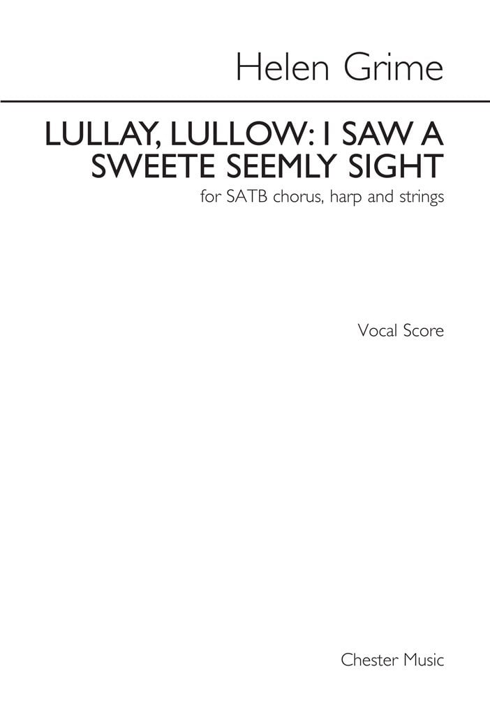 Lullay, Lullow - I Saw A Sweete Seemly Sight