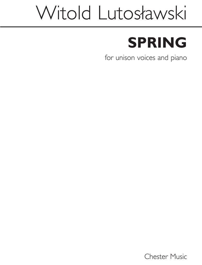 Witold Lutosawski: Spring (Arr. Richard Steinitz)