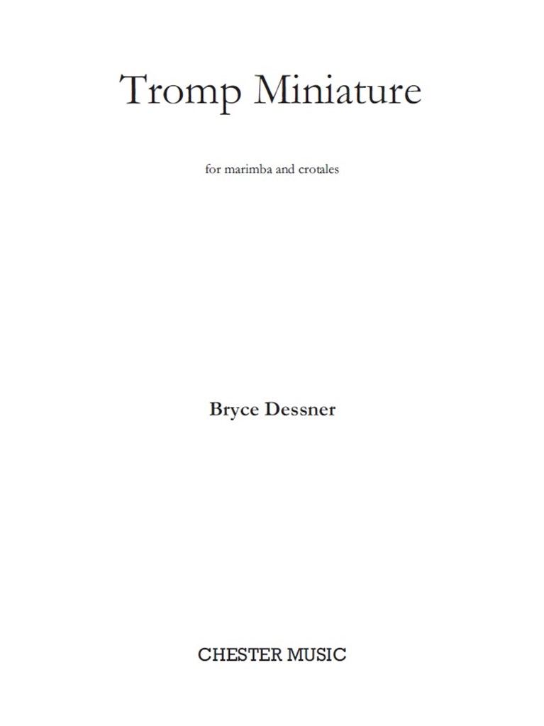 Bryce Dessner: Tromp Miniature