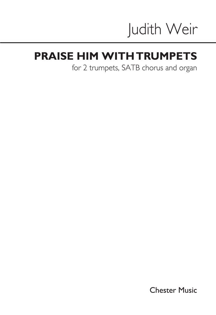Praise Him With Trumpets