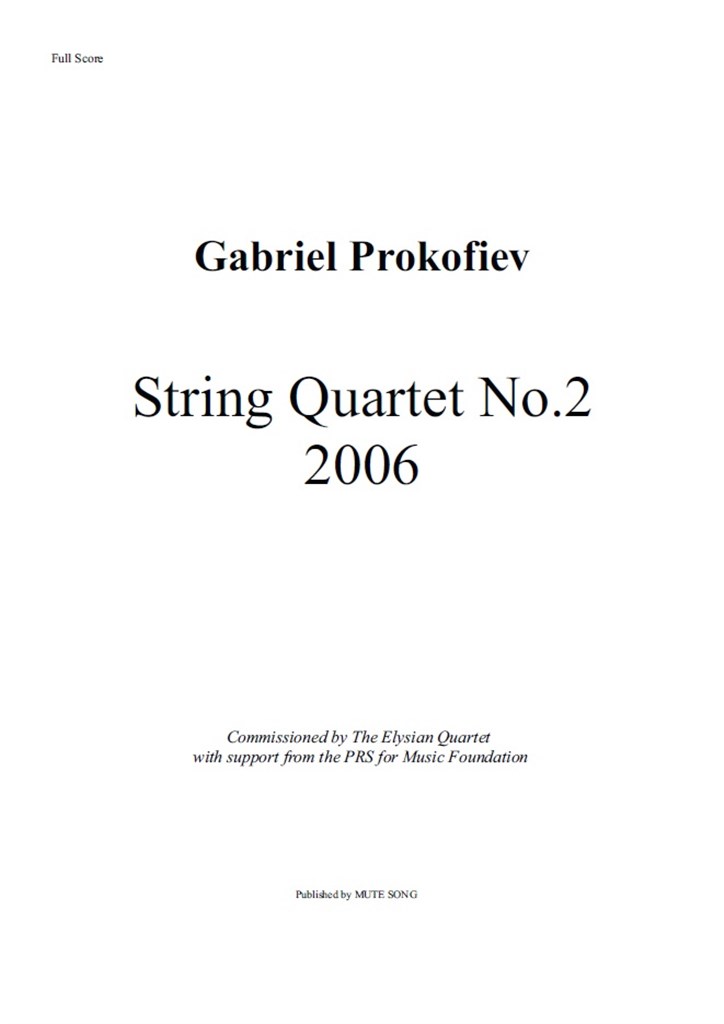 Gabriel Prokofiev: String Quartet No.2