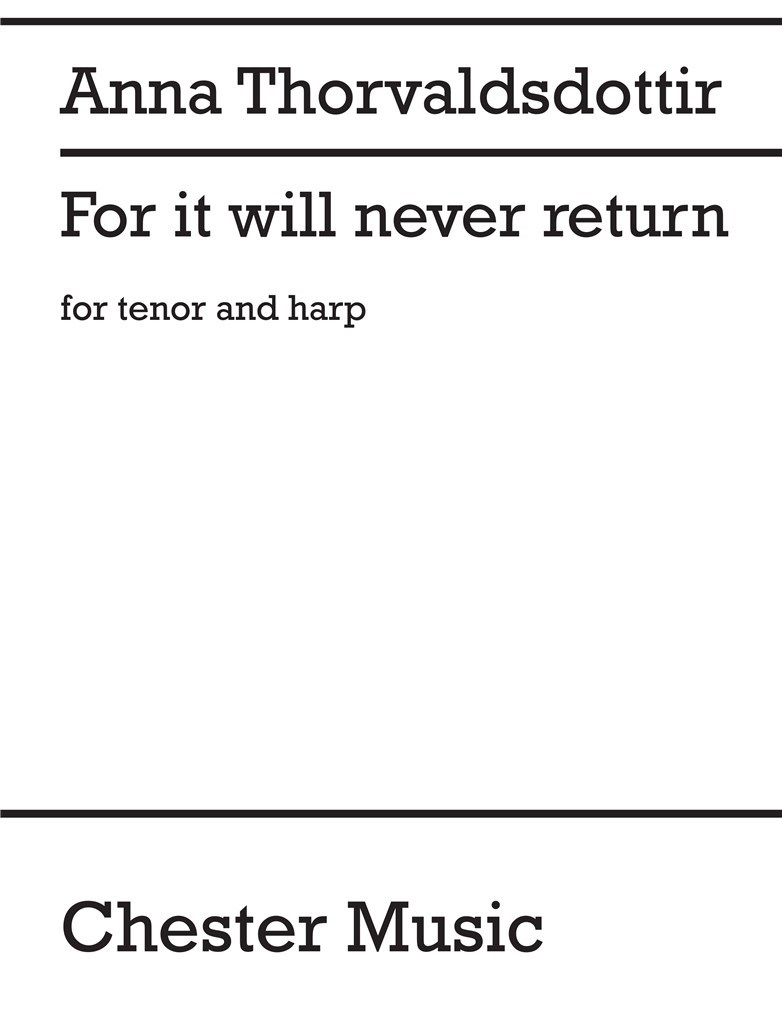 For It Will Never Return