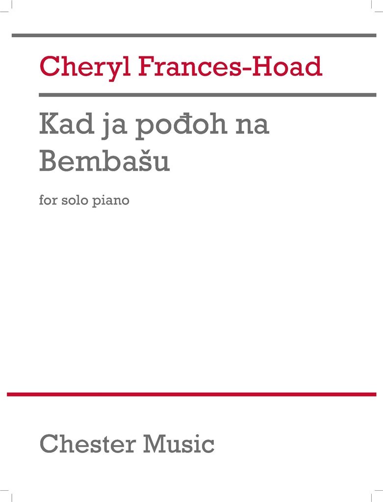 Kad ja pođoh na Bembašu