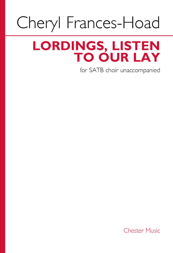 Lordings, Listen to Our Lay