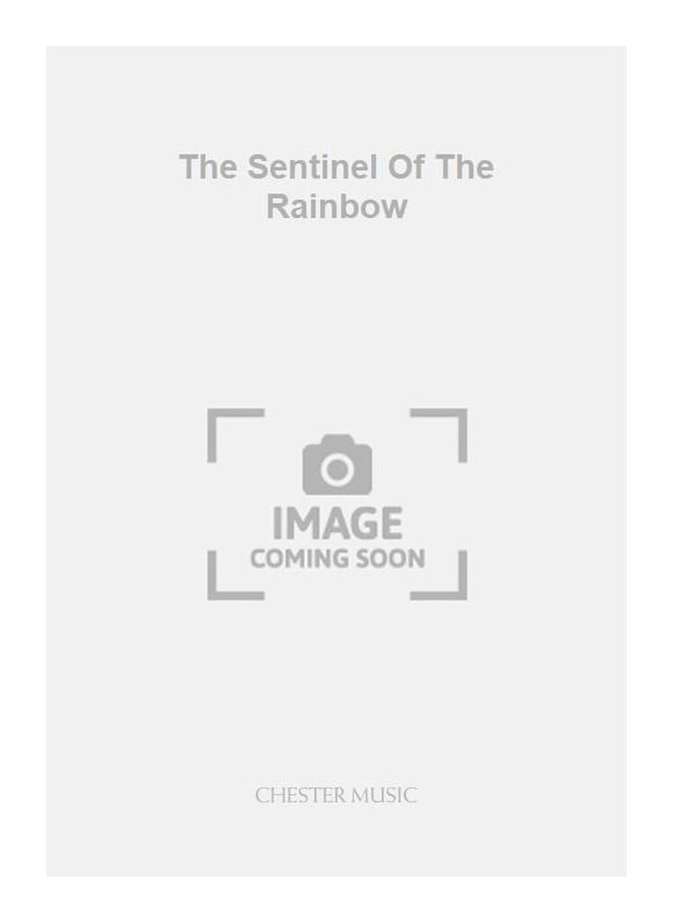 The Sentinel Of The Rainbow