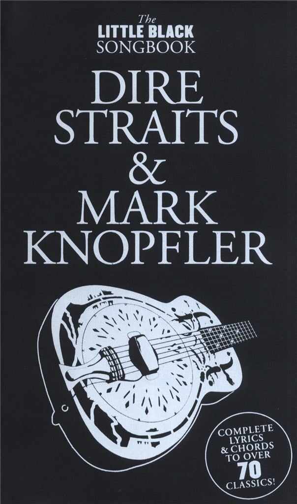 LBS: Dire Straits And Mark Knopfler
