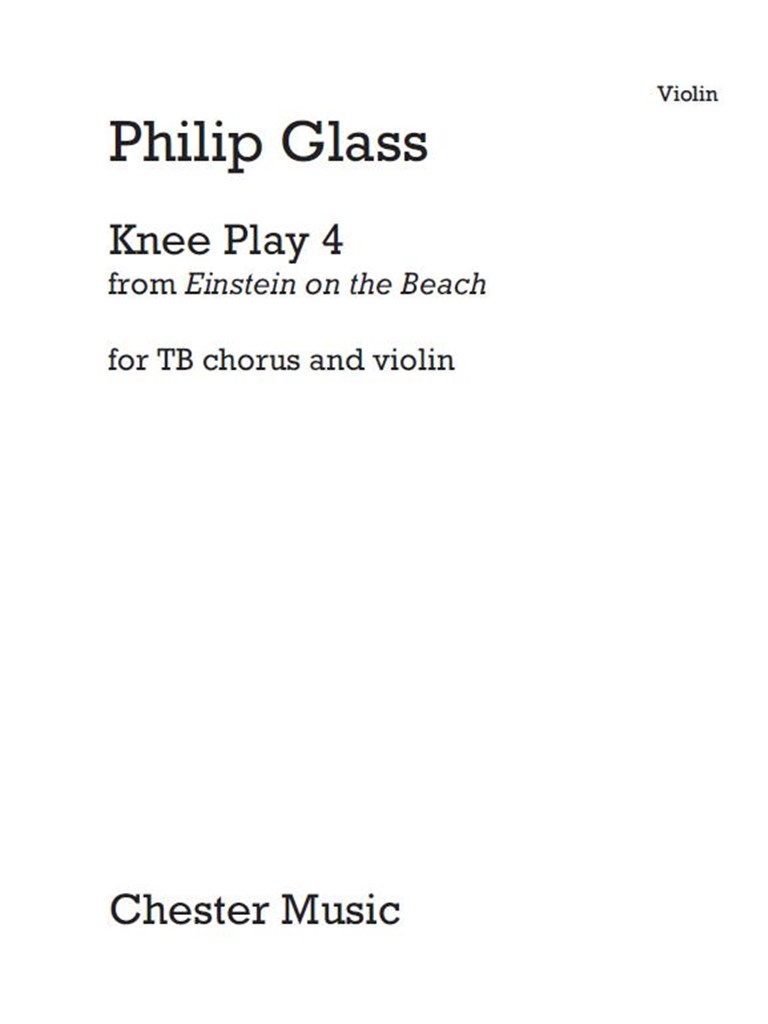 Knee Play 4 (Einstein On The Beach)