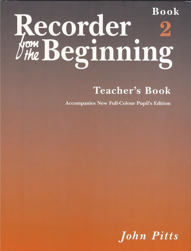 Recorder From The Beginning : Teacher's Book 2