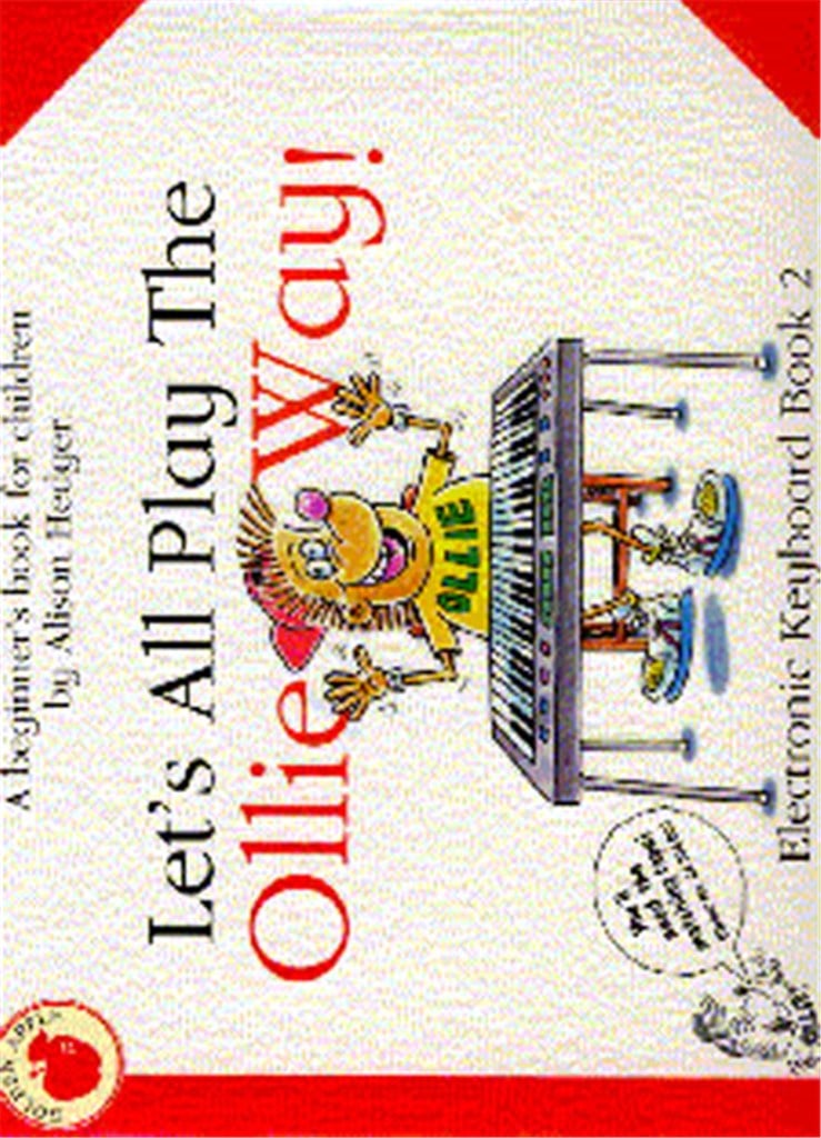 Lets All Play The Ollie Way! Book 2