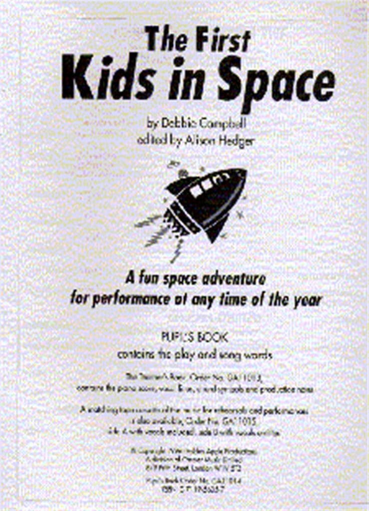 The First Kids In Space