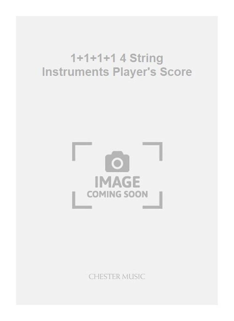 1+1+1+1 4 String Instruments Player's Score