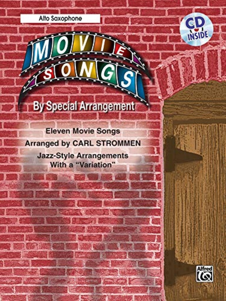 Movie Songs By Special Arrangement: Alto Saxophone
