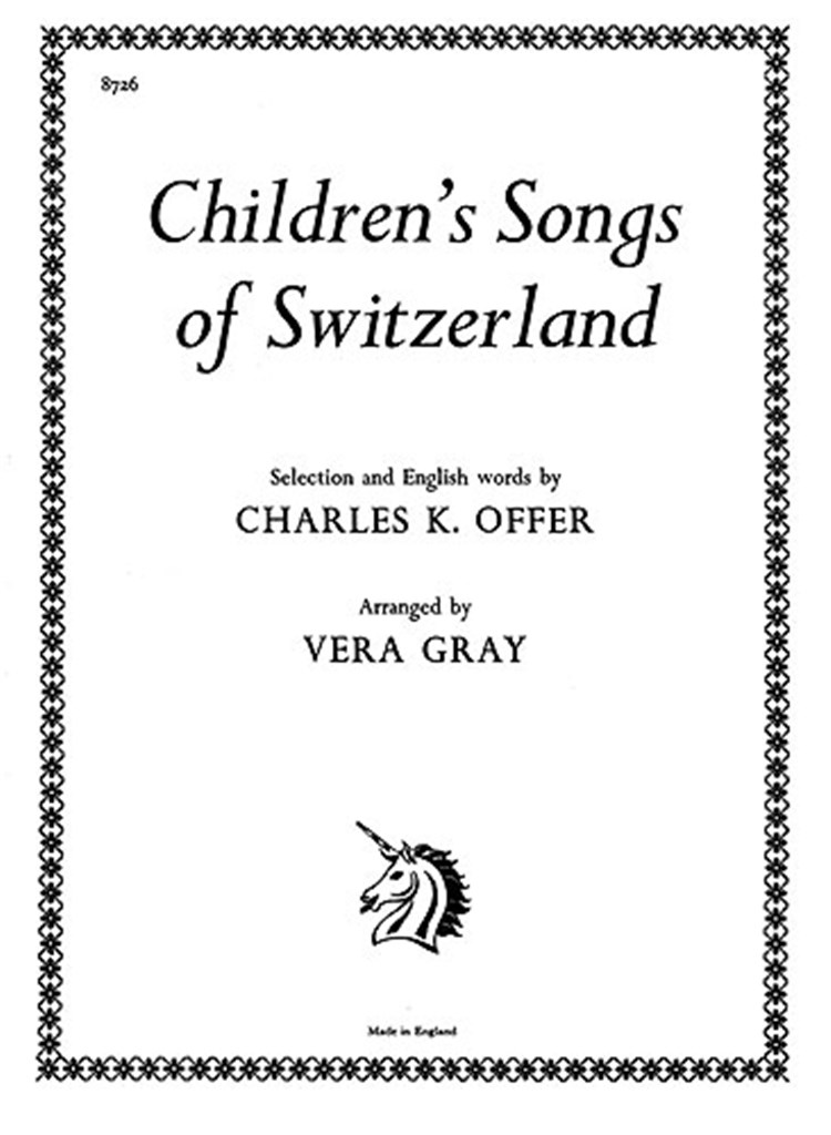 Childrens Songs Of Switzerland