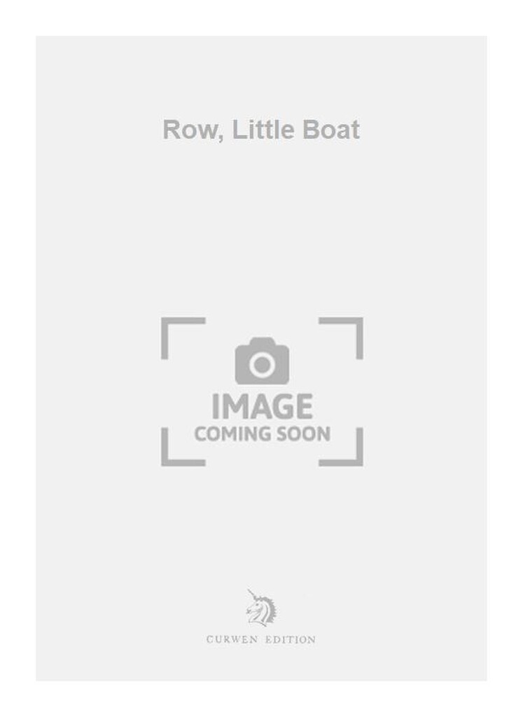 Row, Little Boat