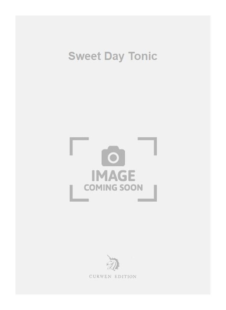 Sweet Day Tonic