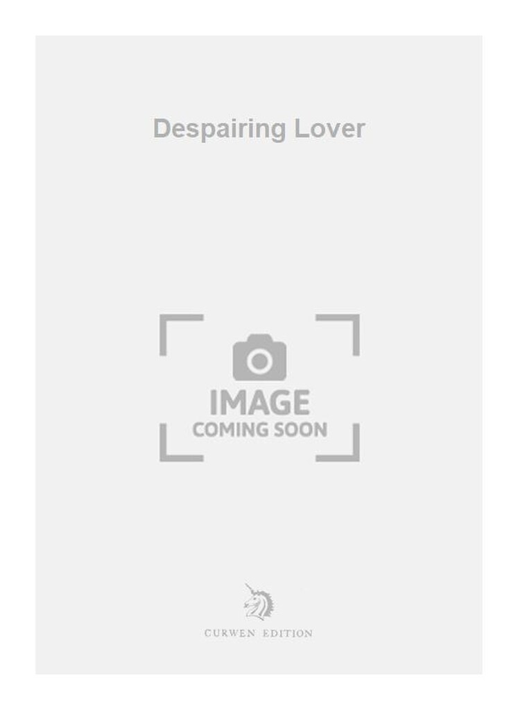 Despairing Lover