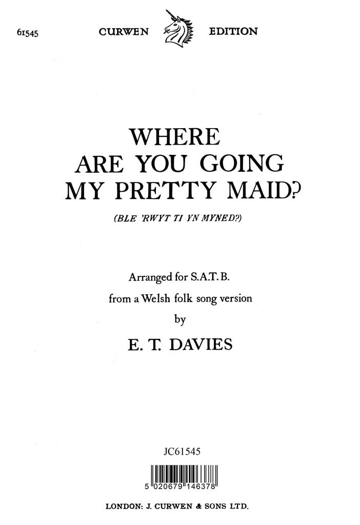 Where Are You Going My Petty Maid?