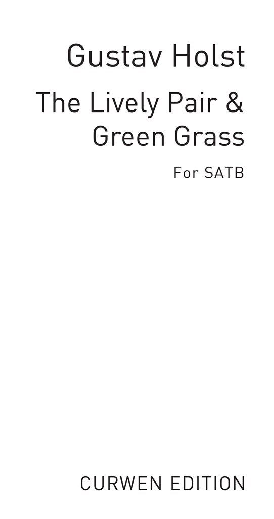 The Lively Pair and Green Grass