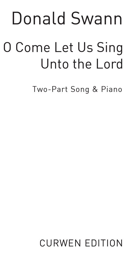 O Come Let Us Sing Unto The Lord