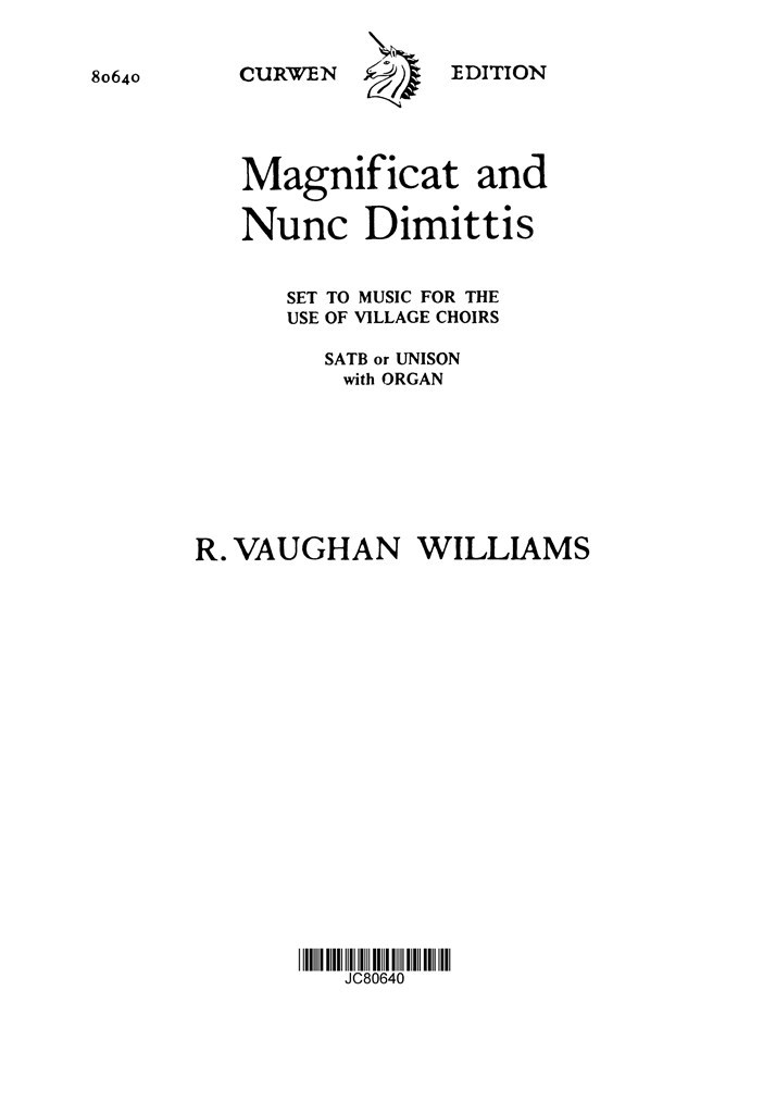 Magnificat and Nunc Dimittis