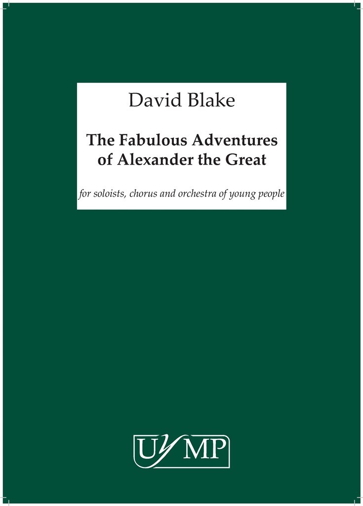 The Fabulous Adventures of Alexander the Great