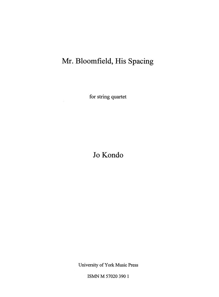 Mr. Bloomfield, His Spacing