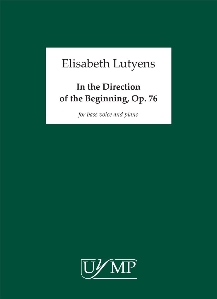 In the Direction of the Beginning Op.76