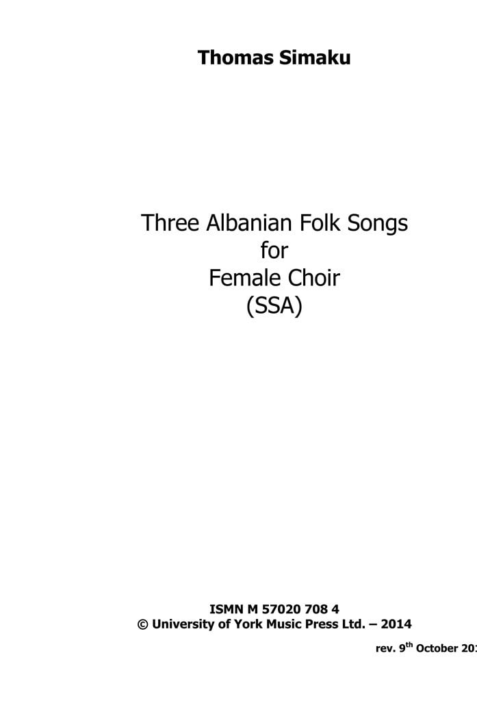 Three Albanian Folk Songs for female choir
