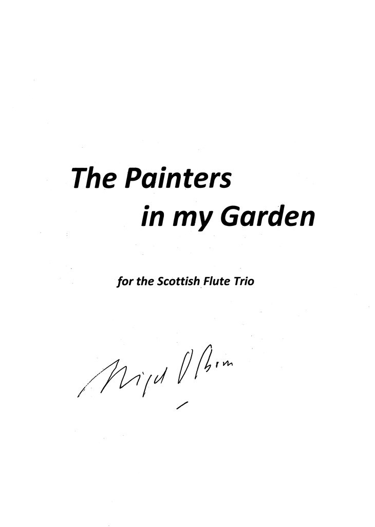 The Painters In My Garden