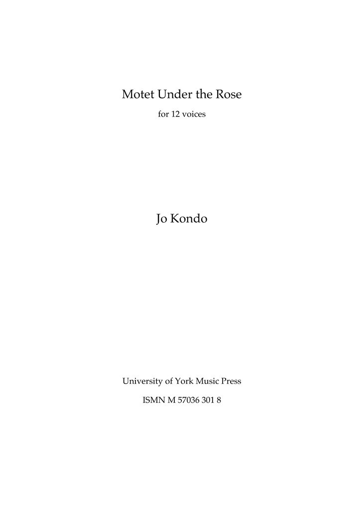 Motet Under the Rose