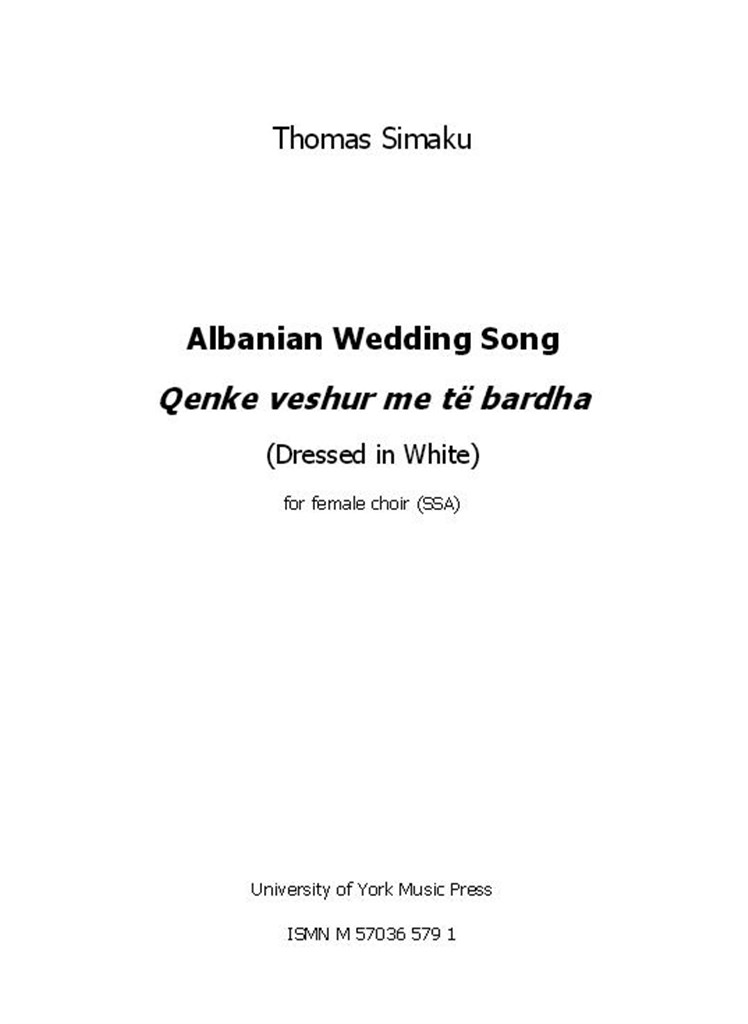 Albanian Wedding Song - Qenke Veshur Me Të Bardha