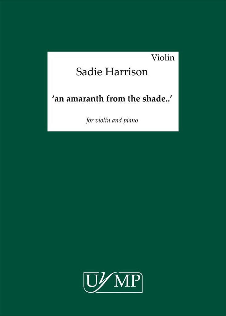 '..an amaranth from the shade..'
