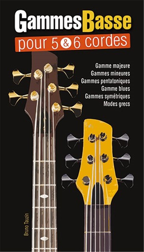 Gammes Basse Pour 5 & 6 Cordes
